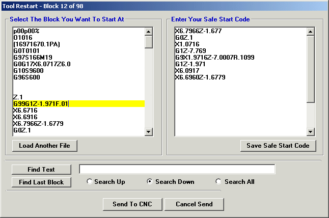 restart after a tool break - go direct to the start block and insert safe restart code